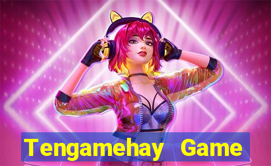 Tengamehay Game Bài Chơi Với Bạn Bè