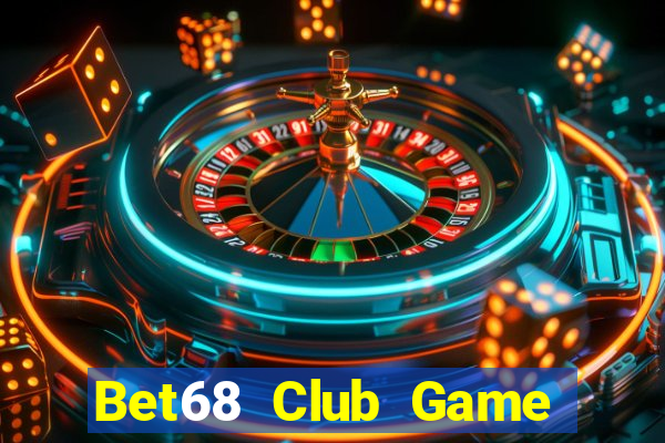 Bet68 Club Game Bài 3C