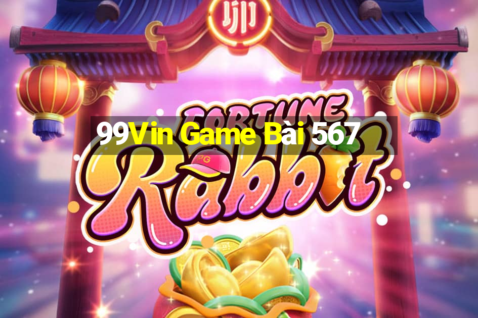 99Vin Game Bài 567