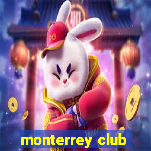 monterrey club