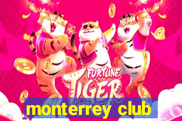 monterrey club