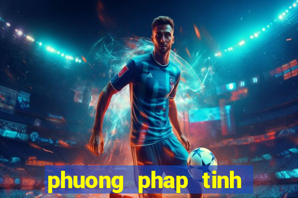 phuong phap tinh lo de