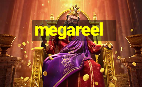 megareel