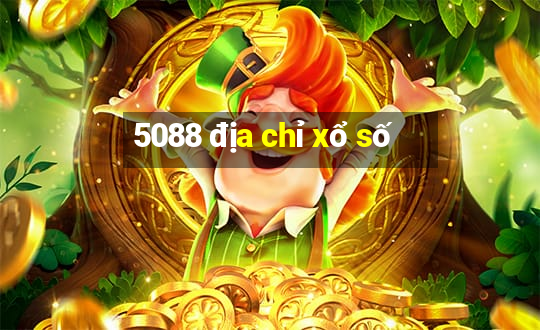 5088 địa chỉ xổ số