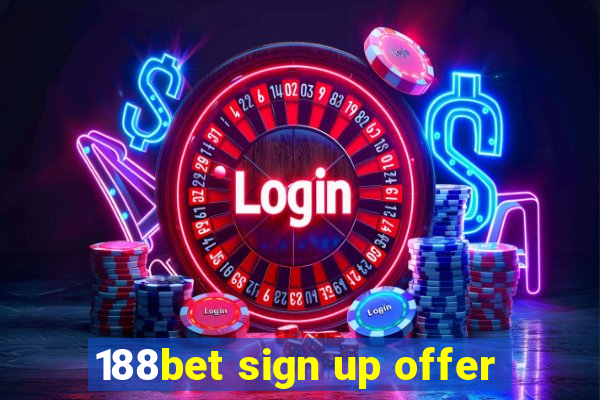 188bet sign up offer