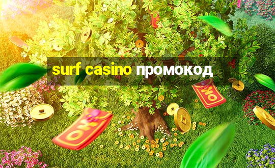 surf casino промокод