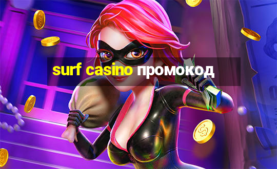 surf casino промокод