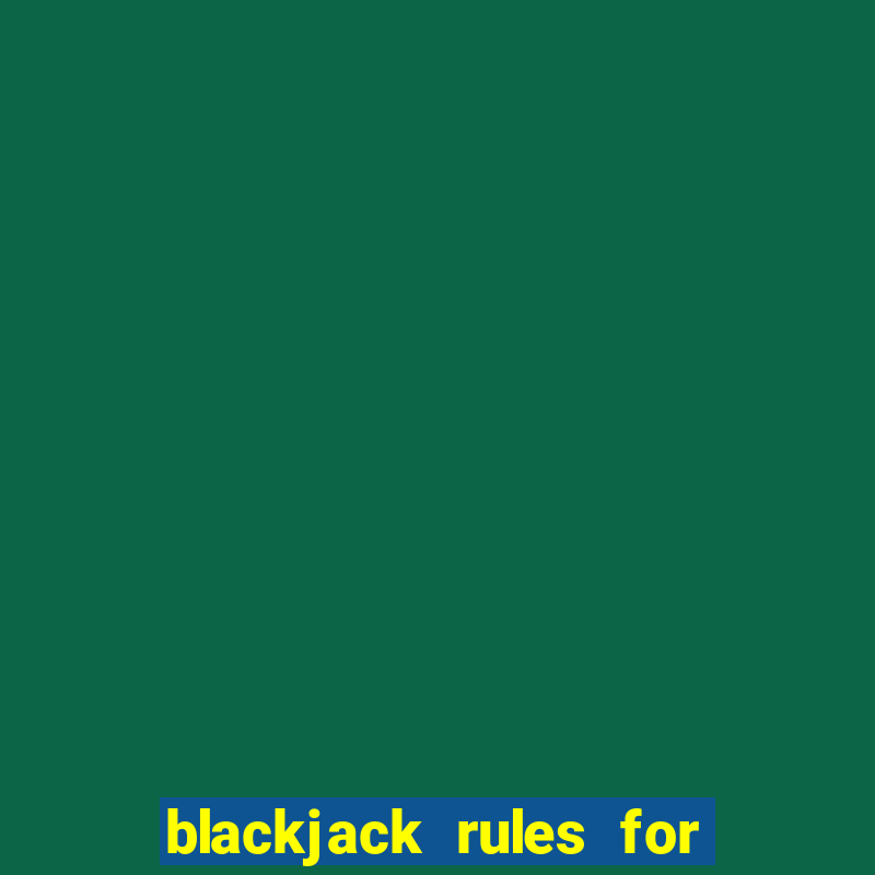 blackjack rules for 2 players