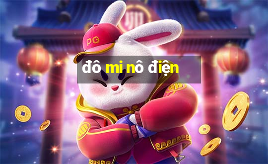 đô mi nô điện