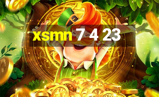 xsmn 7 4 23