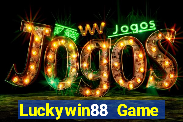 Luckywin88 Game Bài Sunwin