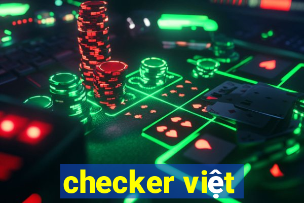 checker việt