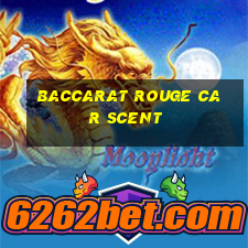 baccarat rouge car scent