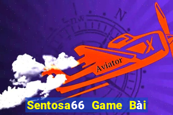 Sentosa66 Game Bài Poker Đổi Thưởng