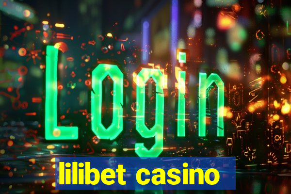 lilibet casino