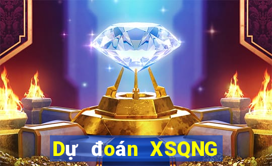 Dự đoán XSQNG ngày 31