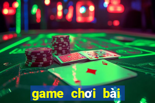 game chơi bài đổi thưởng ncc