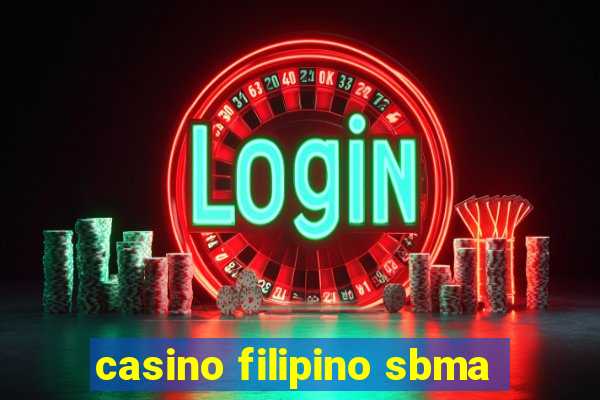 casino filipino sbma