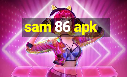 sam 86 apk