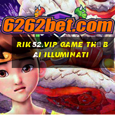 Rik52.Vip Game Thẻ Bài Illuminati