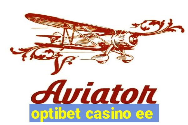 optibet casino ee