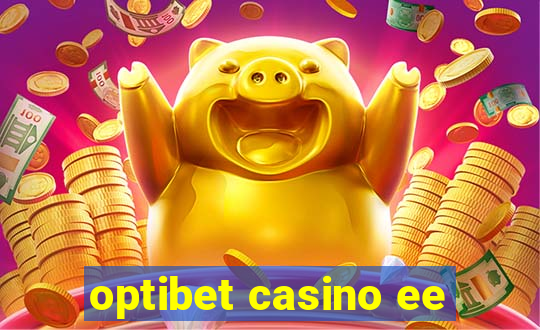 optibet casino ee