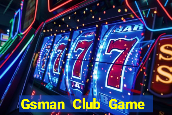 Gsman Club Game Bài 365