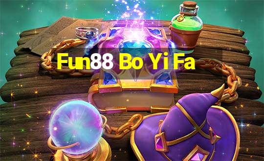 Fun88 Bo Yi Fa