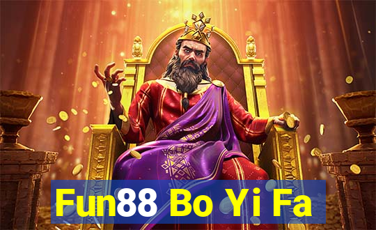 Fun88 Bo Yi Fa