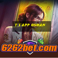 Tải App Gsman