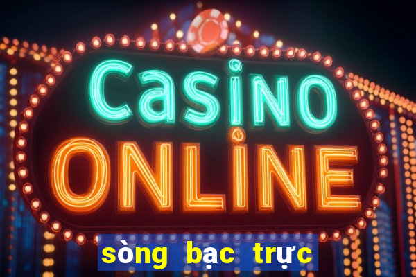 sòng bạc trực tiếp bigbet88