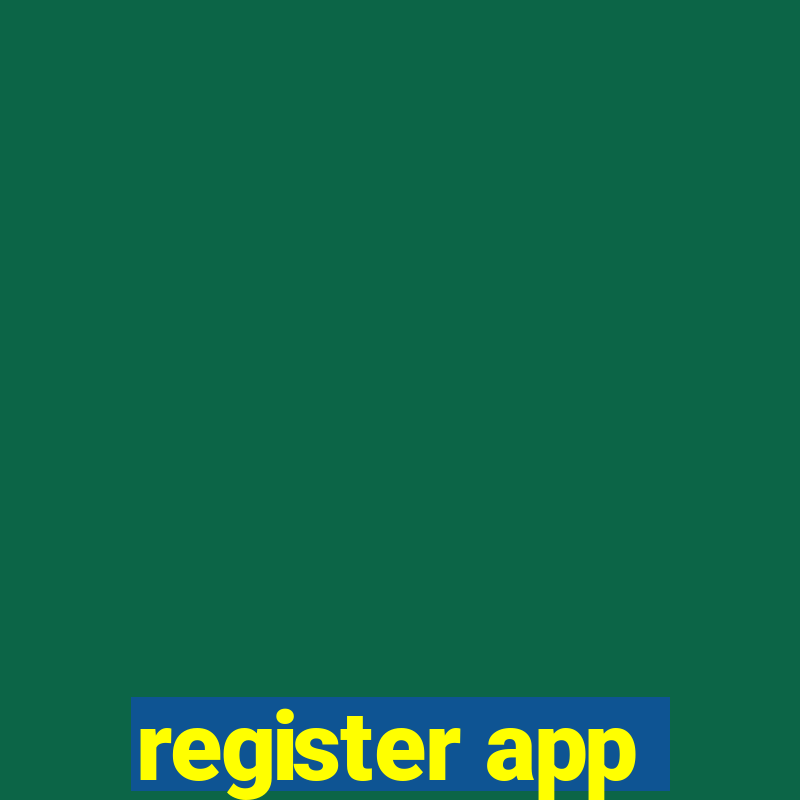 register app