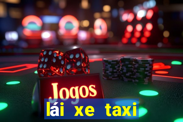 lái xe taxi việt nam