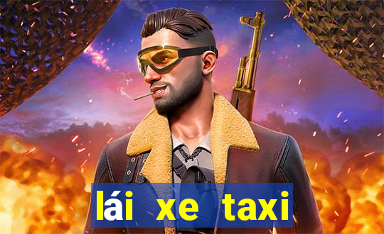 lái xe taxi việt nam