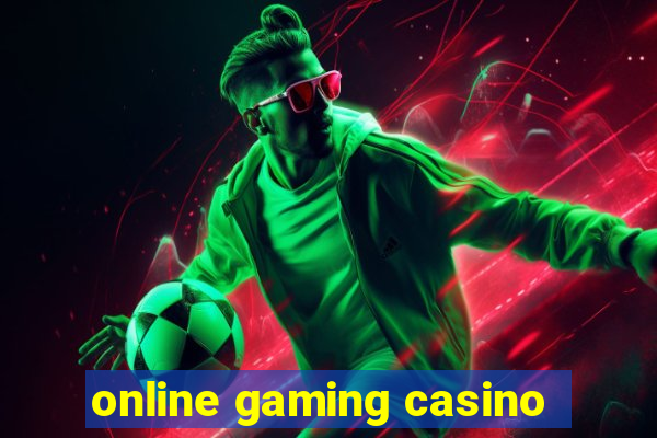 online gaming casino