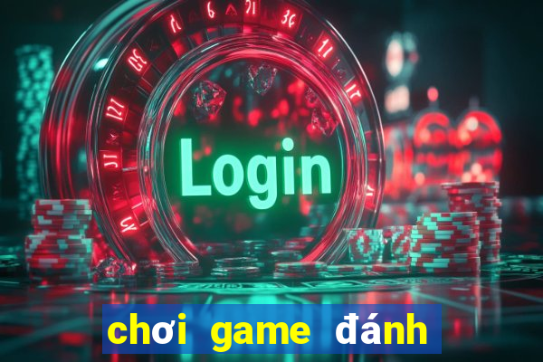 chơi game đánh bài miễn phí