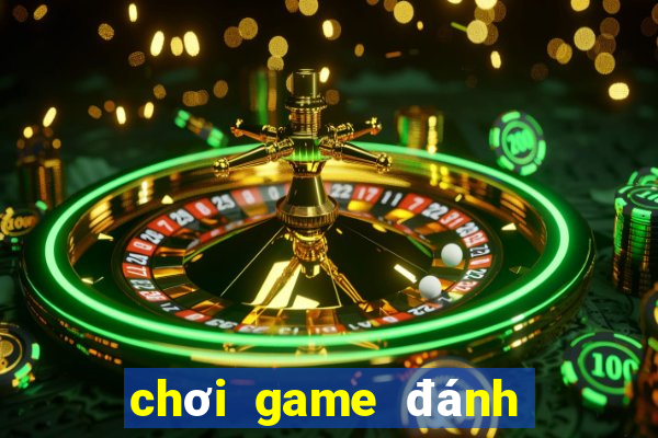 chơi game đánh bài miễn phí