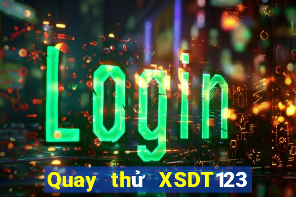 Quay thử XSDT123 ngày 2