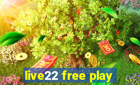 live22 free play