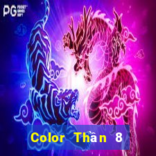 Color Thần 8 phiên bản cũ