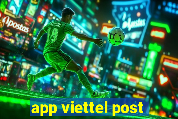 app viettel post