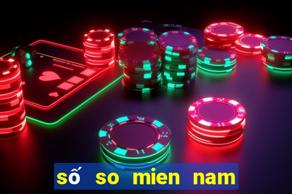 số so mien nam hôm qua