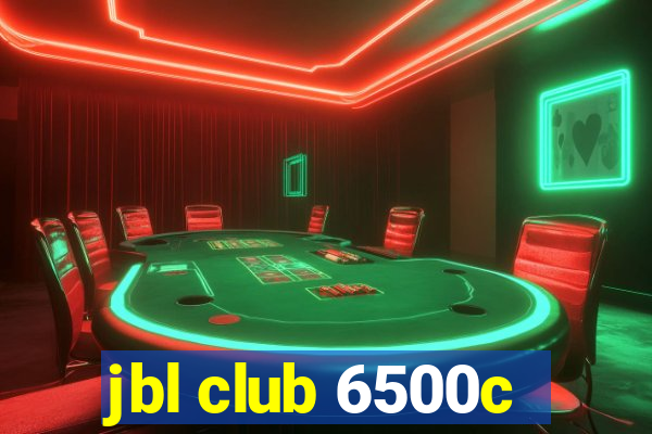 jbl club 6500c