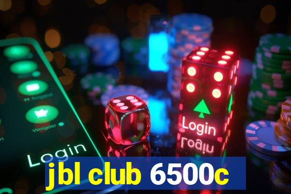 jbl club 6500c