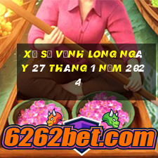 xổ số vĩnh long ngày 27 tháng 1 năm 2024