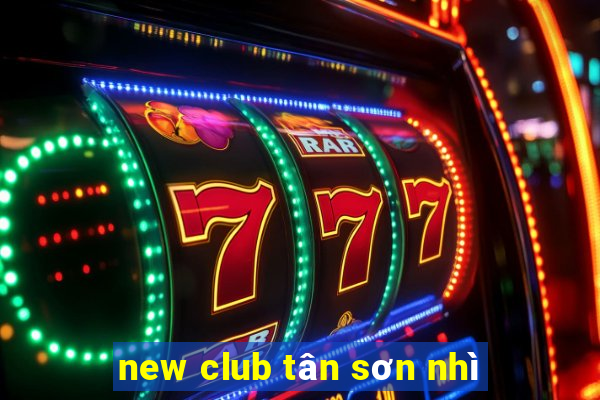 new club tân sơn nhì