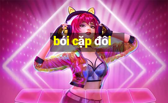 bói cặp đôi