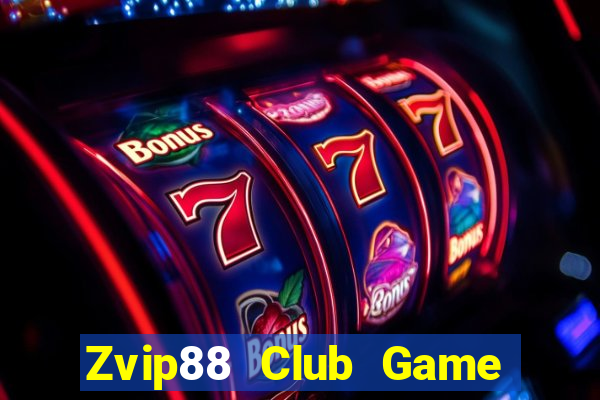 Zvip88 Club Game Bài 88Vin