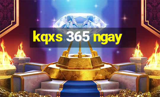 kqxs 365 ngay