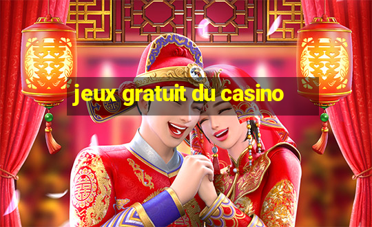 jeux gratuit du casino